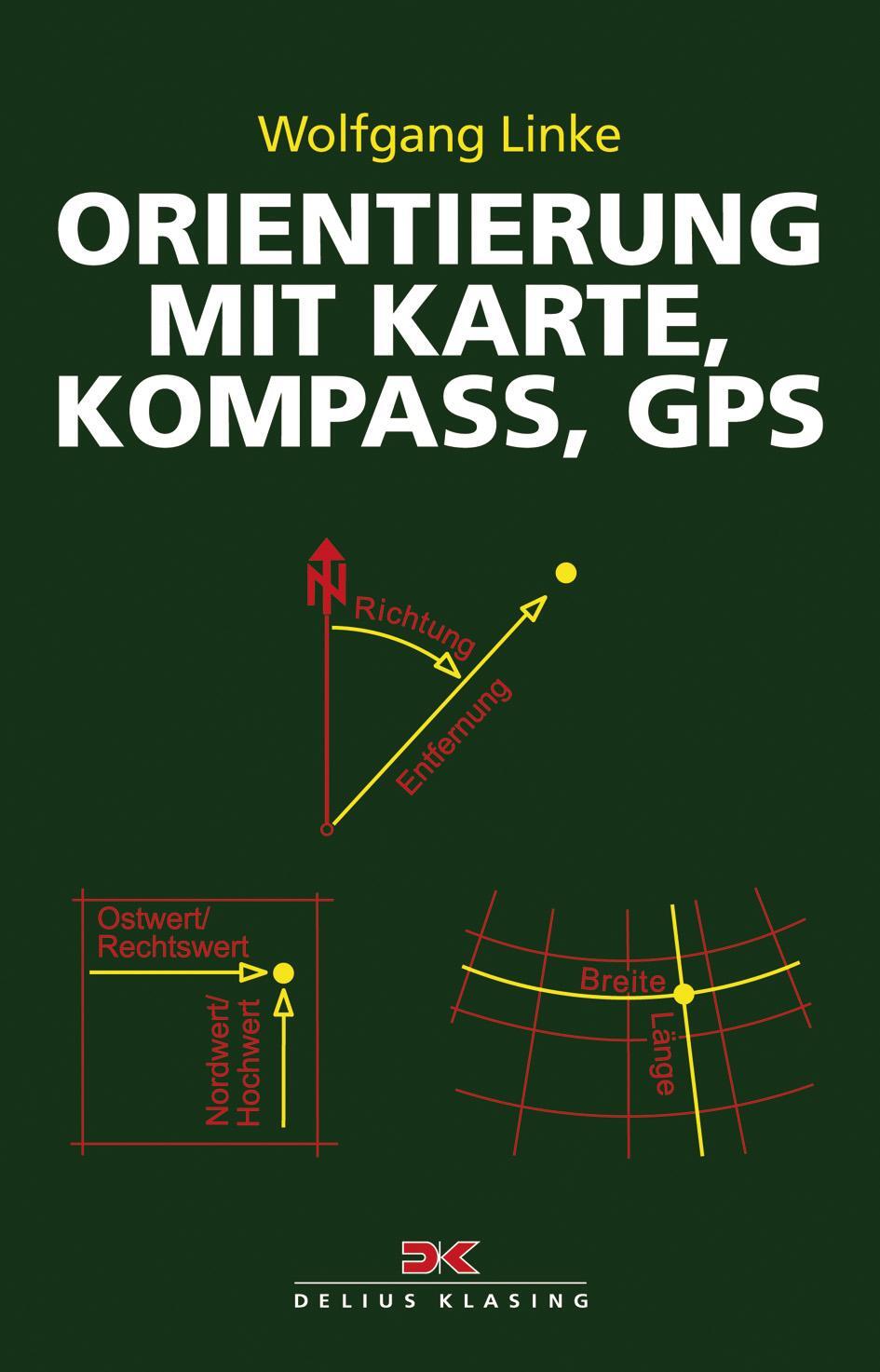 Cover: 9783667119322 | Orientierung mit Karte, Kompass, GPS | Wolfgang Linke (u. a.) | Buch