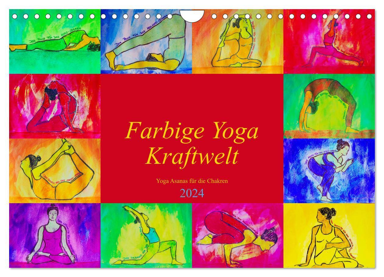 Cover: 9783383115004 | Farbige Yoga Kraftwelt - Yoga Asanas für die Chakren (Wandkalender...