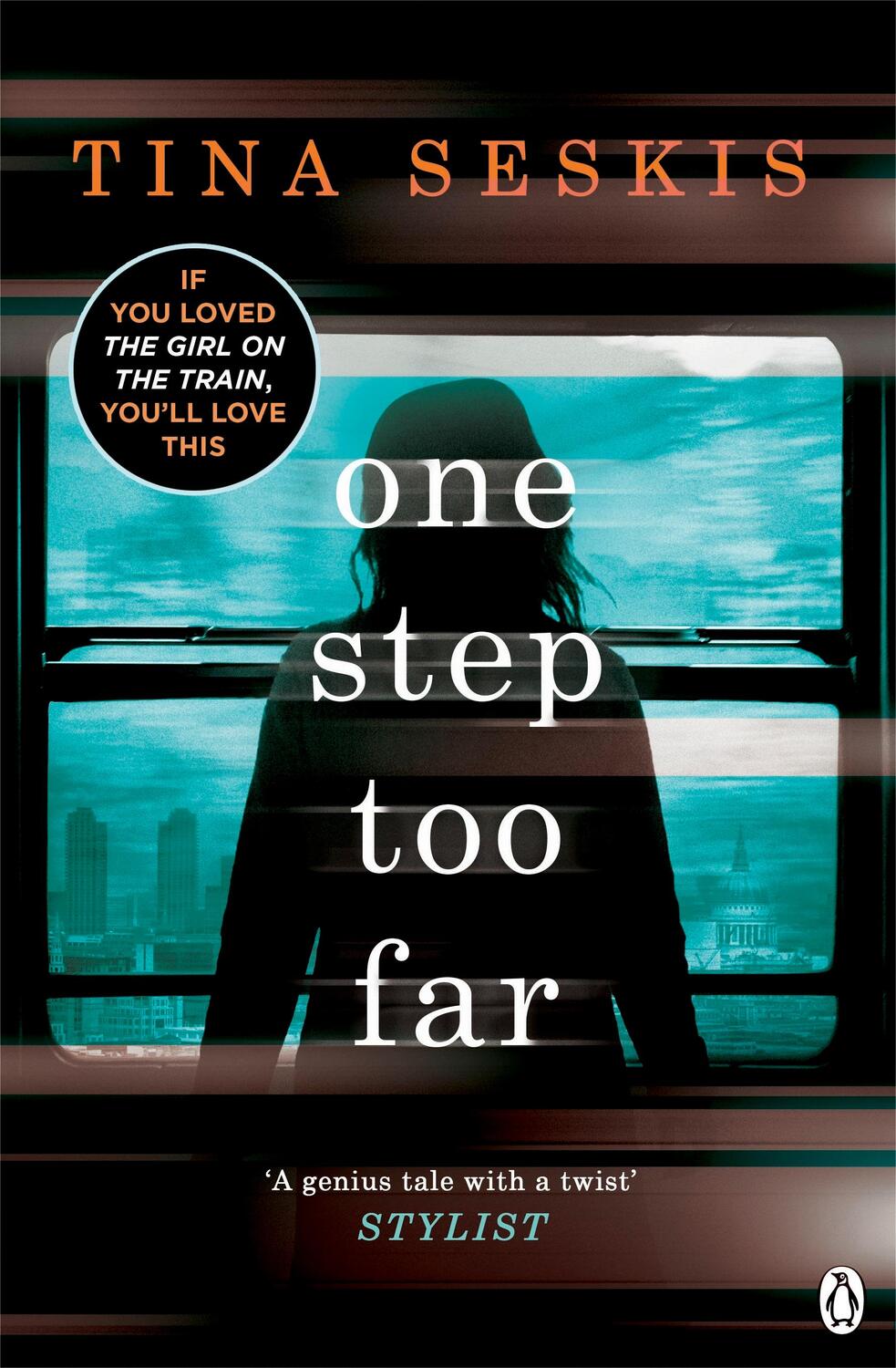 Cover: 9781405917933 | One Step Too Far | Tina Seskis | Taschenbuch | 372 S. | Englisch