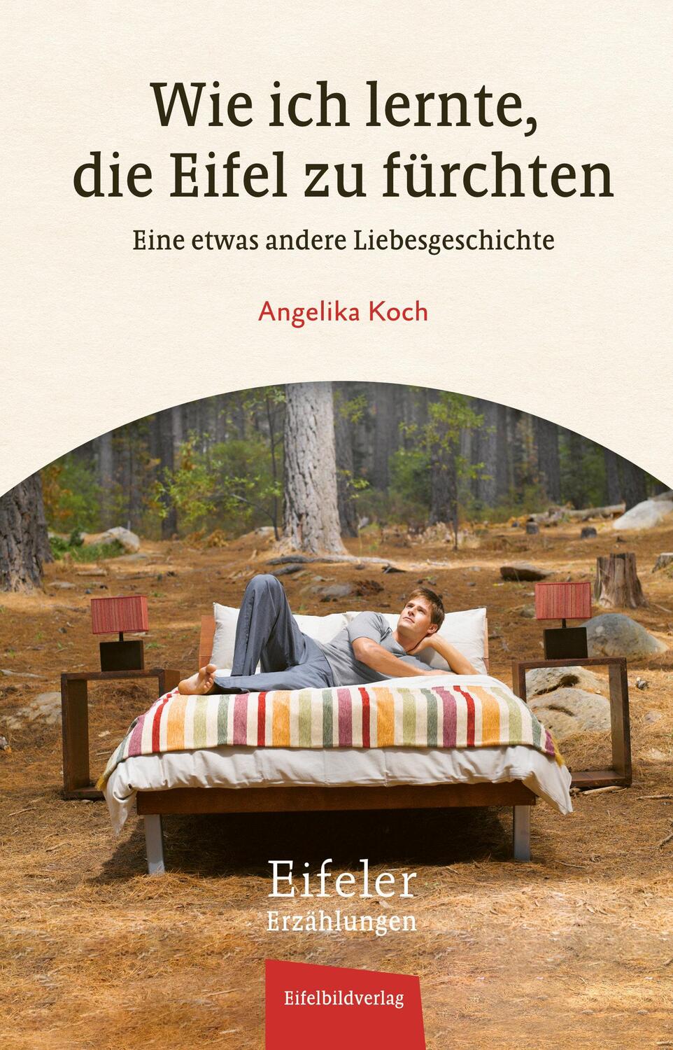 Cover: 9783985080342 | Wie ich lernte, die Eifel zu fürchten | Angelika Koch | Taschenbuch