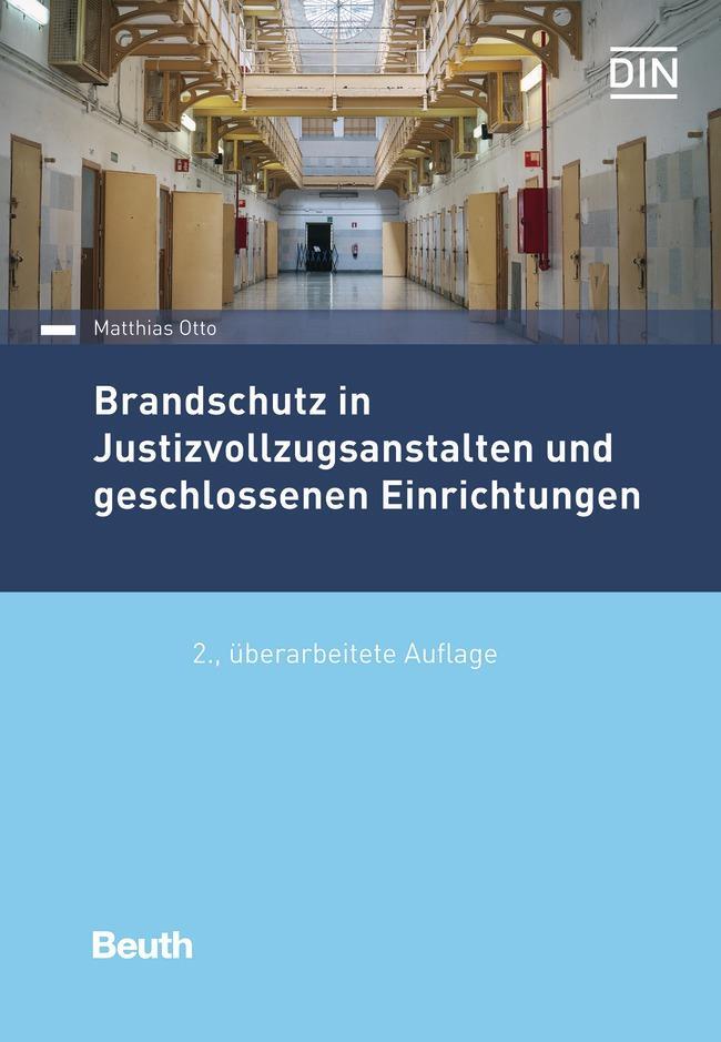Cover: 9783410294320 | Brandschutz in Justizvollzugsanstalten und geschlossenen Einrichtungen