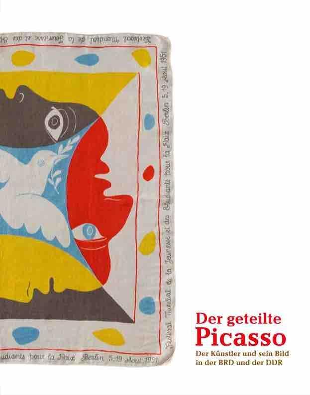 Cover: 9783753300665 | Der geteilte Picasso. Der Künstler und sein Bild in der BRD und der...