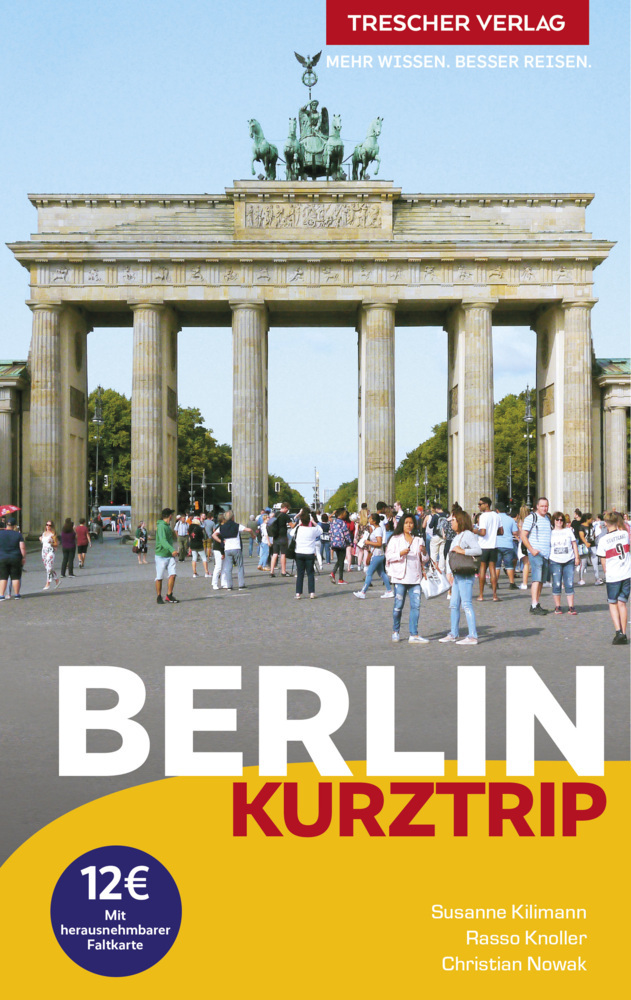 Cover: 9783897946309 | TRESCHER Reiseführer Berlin - Kurztrip | Susanne Kilimann (u. a.)