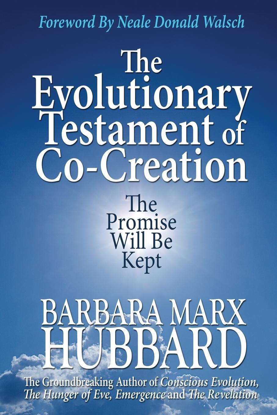 Cover: 9781612641720 | The Evolutionary Testament of Co-creation | The Promise Will Be Kept