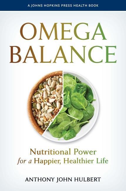 Cover: 9781421445779 | Omega Balance: Nutritional Power for a Happier, Healthier Life | Buch