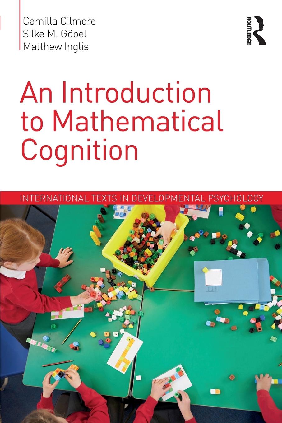 Cover: 9781138923959 | An Introduction to Mathematical Cognition | Camilla Gilmore (u. a.)