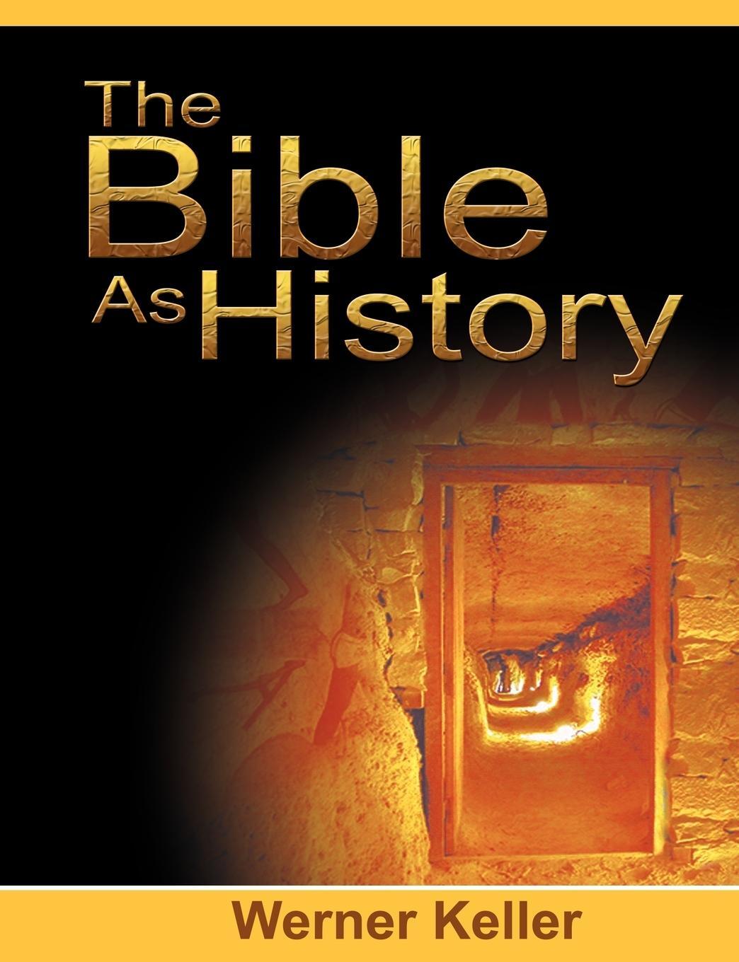 Cover: 9789659124152 | The Bible as History | Werner Keller | Taschenbuch | Paperback | 2008