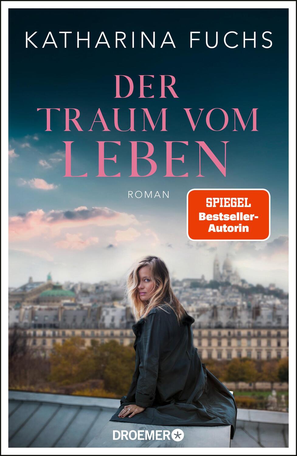 Cover: 9783426283943 | Der Traum vom Leben | Katharina Fuchs | Buch | 464 S. | Deutsch | 2023
