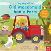 Cover: 9781788007467 | Sing Along With Me! Old Macdonald had a Farm | Nosy Crow | Buch | 2020