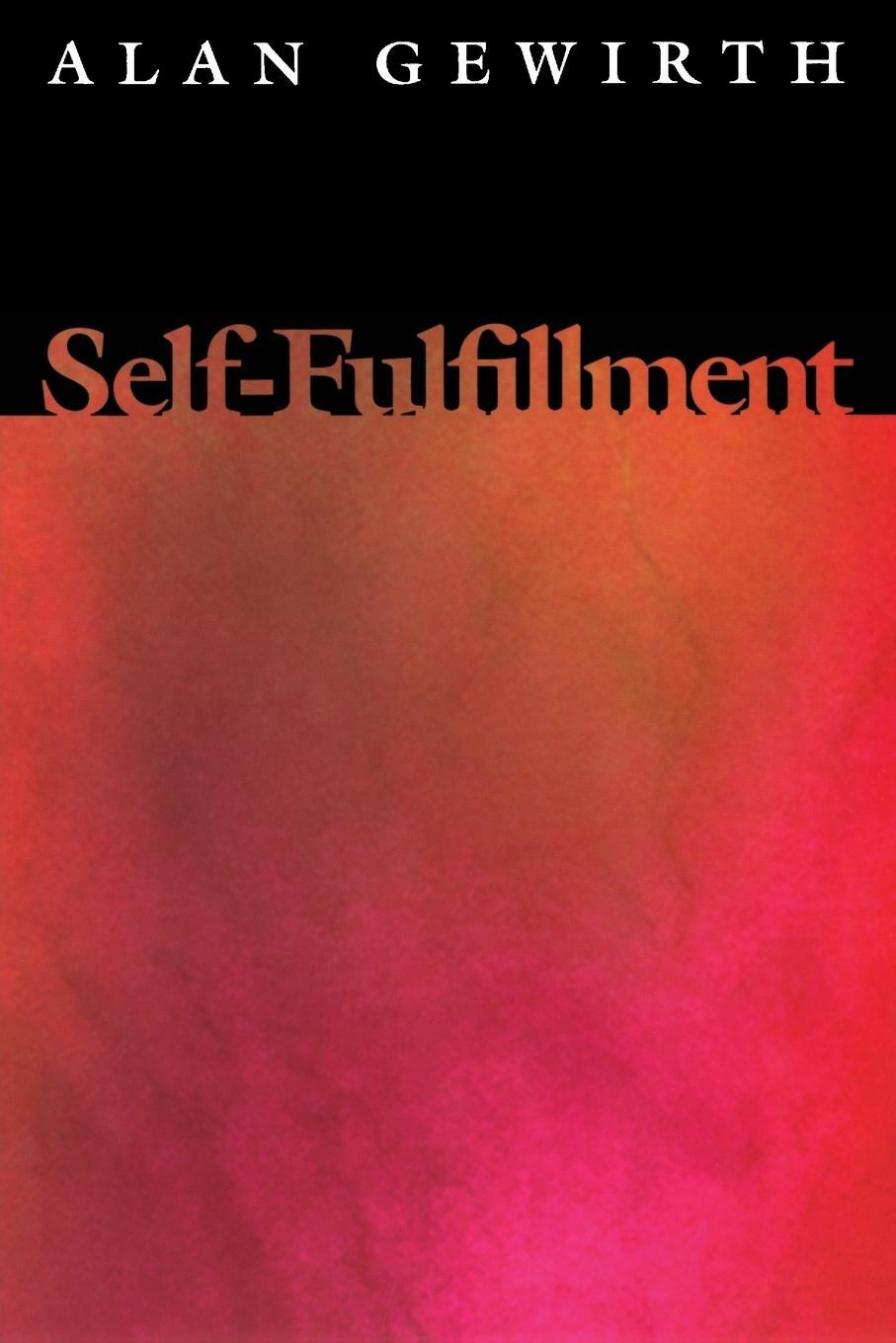 Cover: 9780691144405 | Self-Fulfillment | Alan Gewirth | Taschenbuch | Paperback | Englisch