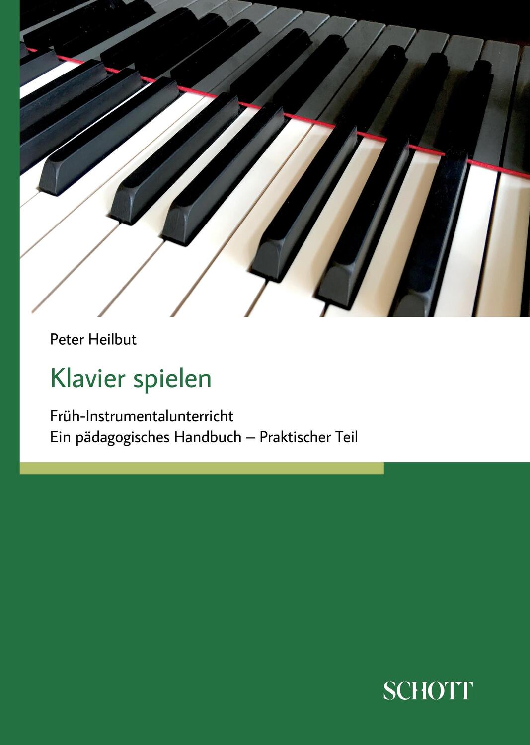 Cover: 9783959835169 | Klavier spielen | Peter Heilbut | Buch | HC runder Rücken kaschiert