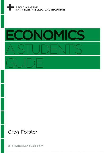 Cover: 9781433539237 | Economics | A Student's Guide | Greg Forster | Taschenbuch | Englisch