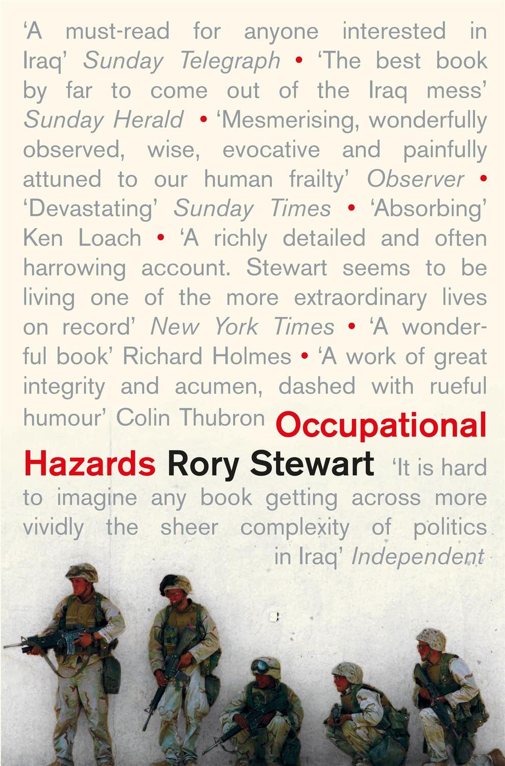 Cover: 9780330440509 | Occupational Hazards | My Time Governing in Iraq | Rory Stewart | Buch