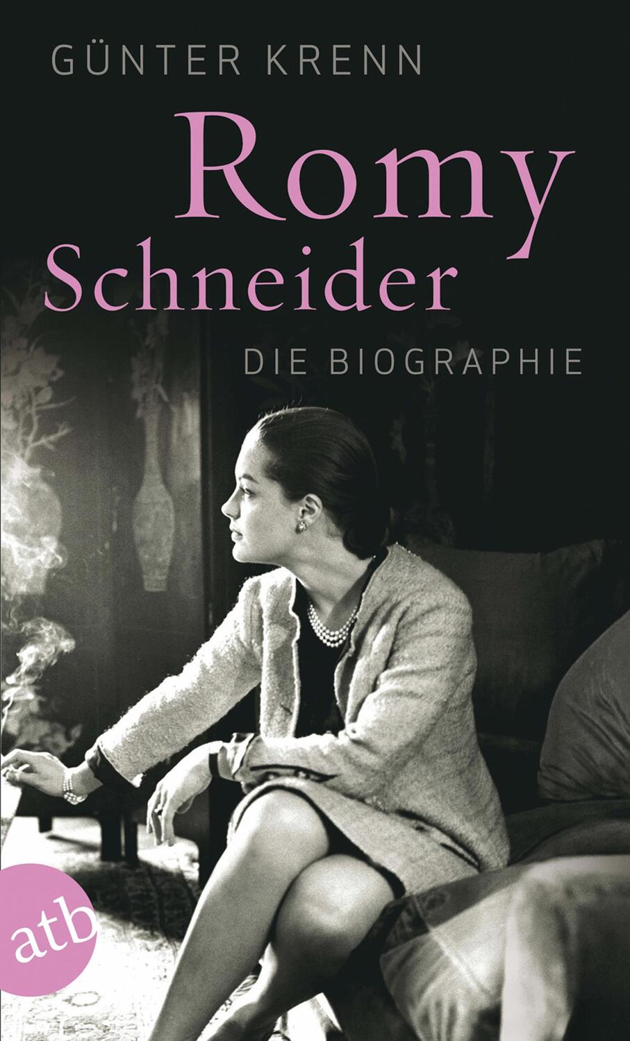 Cover: 9783746670676 | Romy Schneider | Günter Krenn | Taschenbuch | Aufbau Taschenbücher