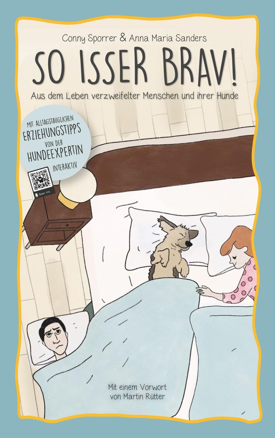 Cover: 9783748185451 | So isser brav! | Aus dem Leben verzweifelter Menschen und ihrer Hunde