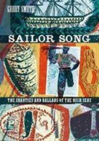 Cover: 9780712353700 | Sailor Song | The Shanties and Ballads of the High Seas | Gerry Smyth
