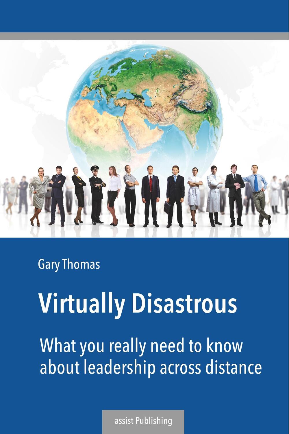 Cover: 9783981692433 | Virtually Disastrous | Gary Thomas | Taschenbuch | Paperback | 2017