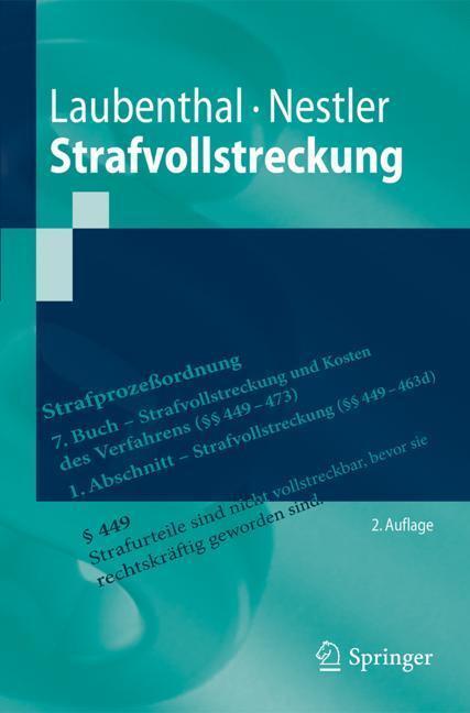 Cover: 9783662552667 | Strafvollstreckung | Klaus Laubenthal (u. a.) | Taschenbuch | 2018