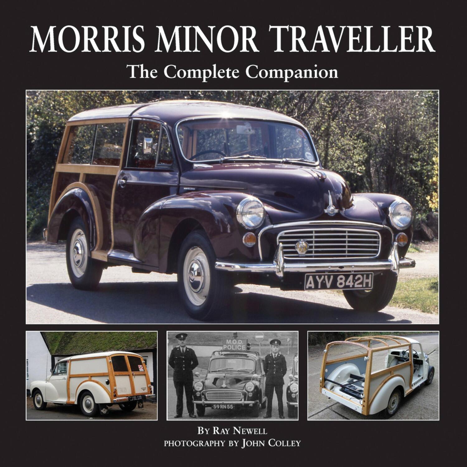 Cover: 9781906133450 | Morris Minor Traveller | The Complete Companion | Ray Newell | Buch