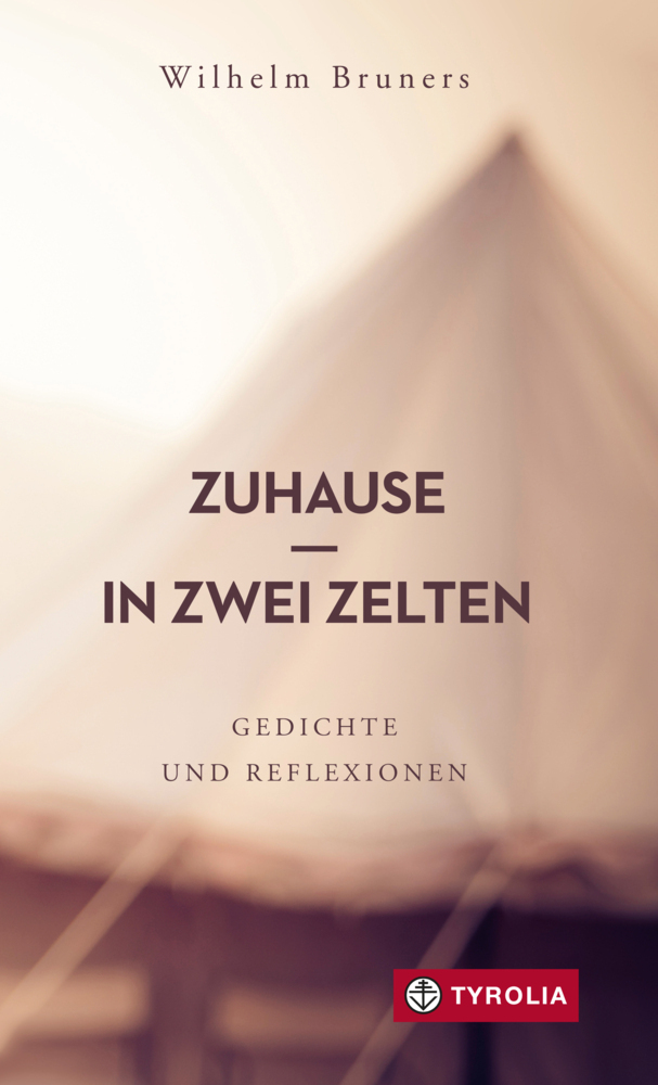 Cover: 9783702240554 | PoD - Zuhause in zwei Zelten | Wilhelm Bruners | Taschenbuch | Deutsch