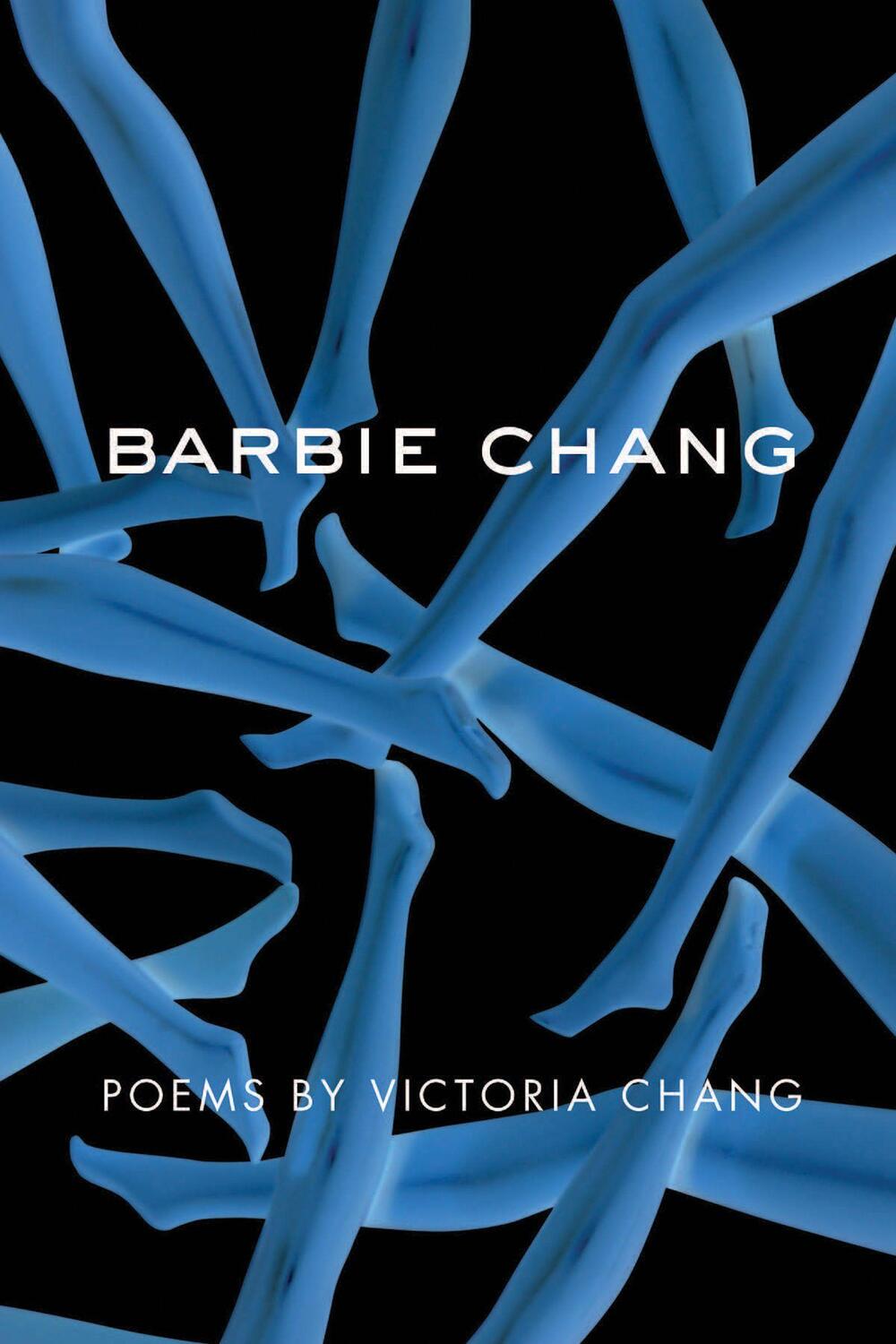 Cover: 9781556595165 | Barbie Chang | Victoria Chang | Taschenbuch | Englisch | 2017