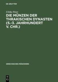 Cover: 9783050031323 | Die Münzen der thrakischen Dynasten (5.-3. Jahrhundert v. Chr.) | Buch