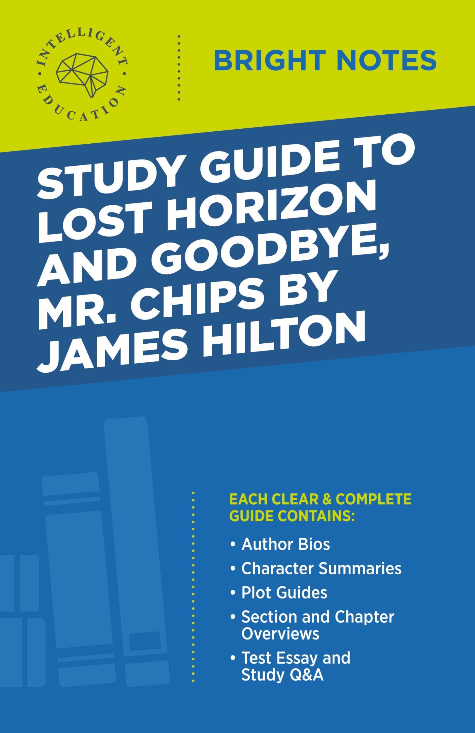 Cover: 9781645422488 | Study Guide to Lost Horizon and Goodbye, Mr. Chips by James Hilton