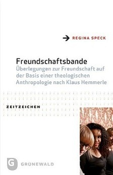 Cover: 9783786729976 | Freundschaftsbande | Regina Speck | Taschenbuch | 472 S. | Deutsch