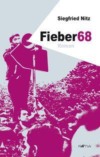 Cover: 9788872834831 | Fieber 68 | Roman | Siegfried Nitz | Taschenbuch | 160 S. | Deutsch