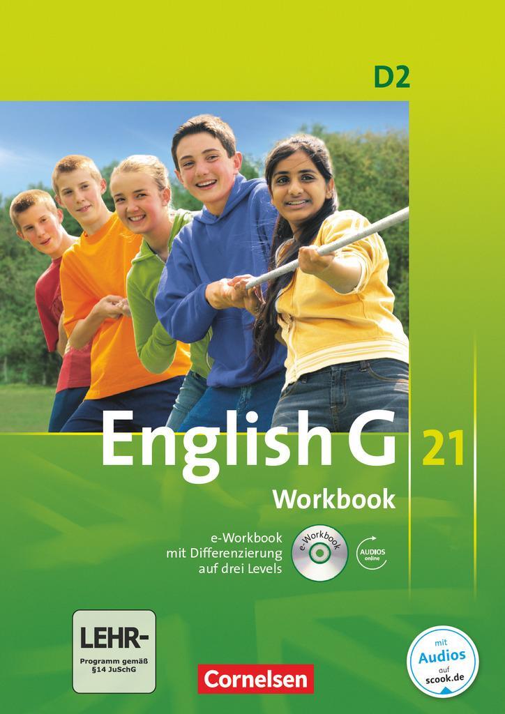 Cover: 9783060312825 | English G 21. Ausgabe D 2. Workbook mit e-Workbook und Audios Online
