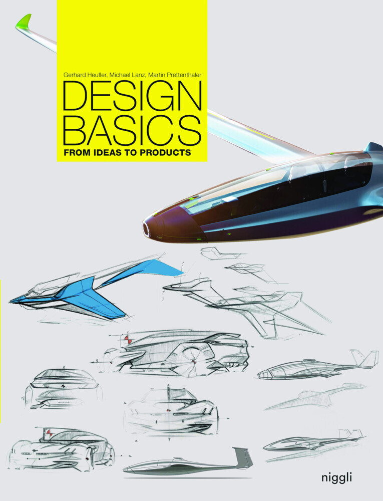 Cover: 9783721209884 | Design Basics | From Ideas to Products | Gerhard Heufler (u. a.)