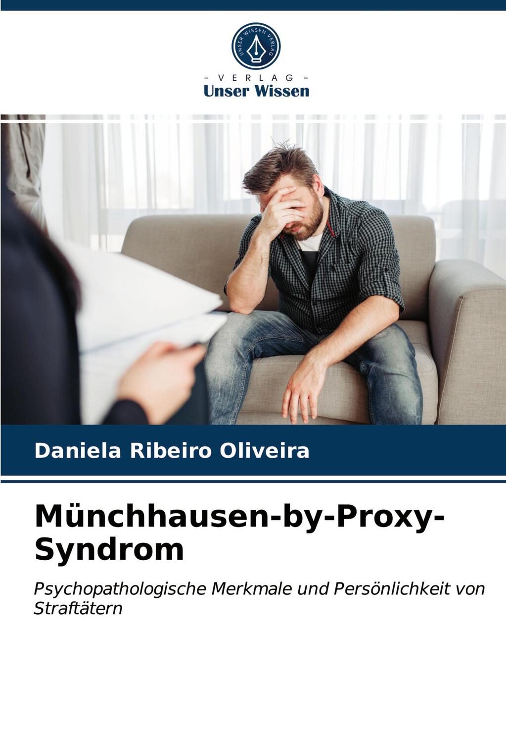 Cover: 9786203287202 | Münchhausen-by-Proxy-Syndrom | Daniela Ribeiro Oliveira | Taschenbuch