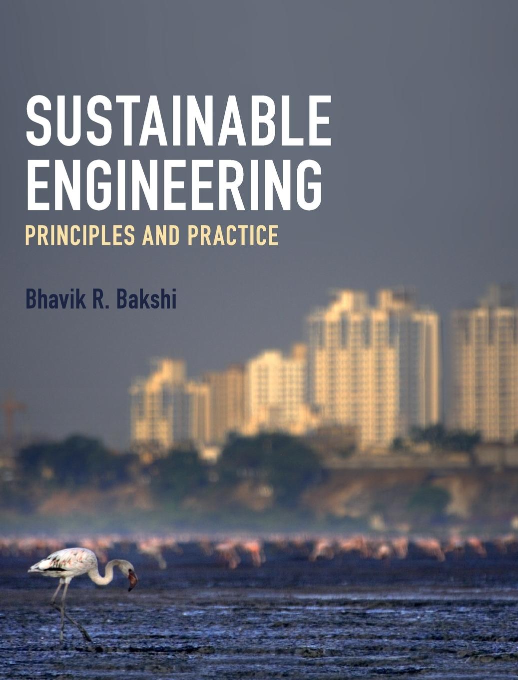 Cover: 9781108420457 | Sustainable Engineering | Bhavik R. Bakshi | Buch | Englisch | 2019