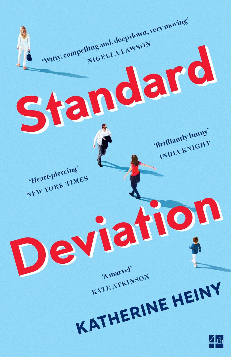 Cover: 9780008105532 | Standard Deviation | `The Best Feel-Good Novel Around' Daily Mail