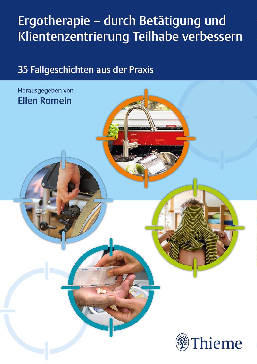 Cover: 9783132437807 | Ergotherapie - durch Betätigung und Klientenzentrierung Teilhabe...