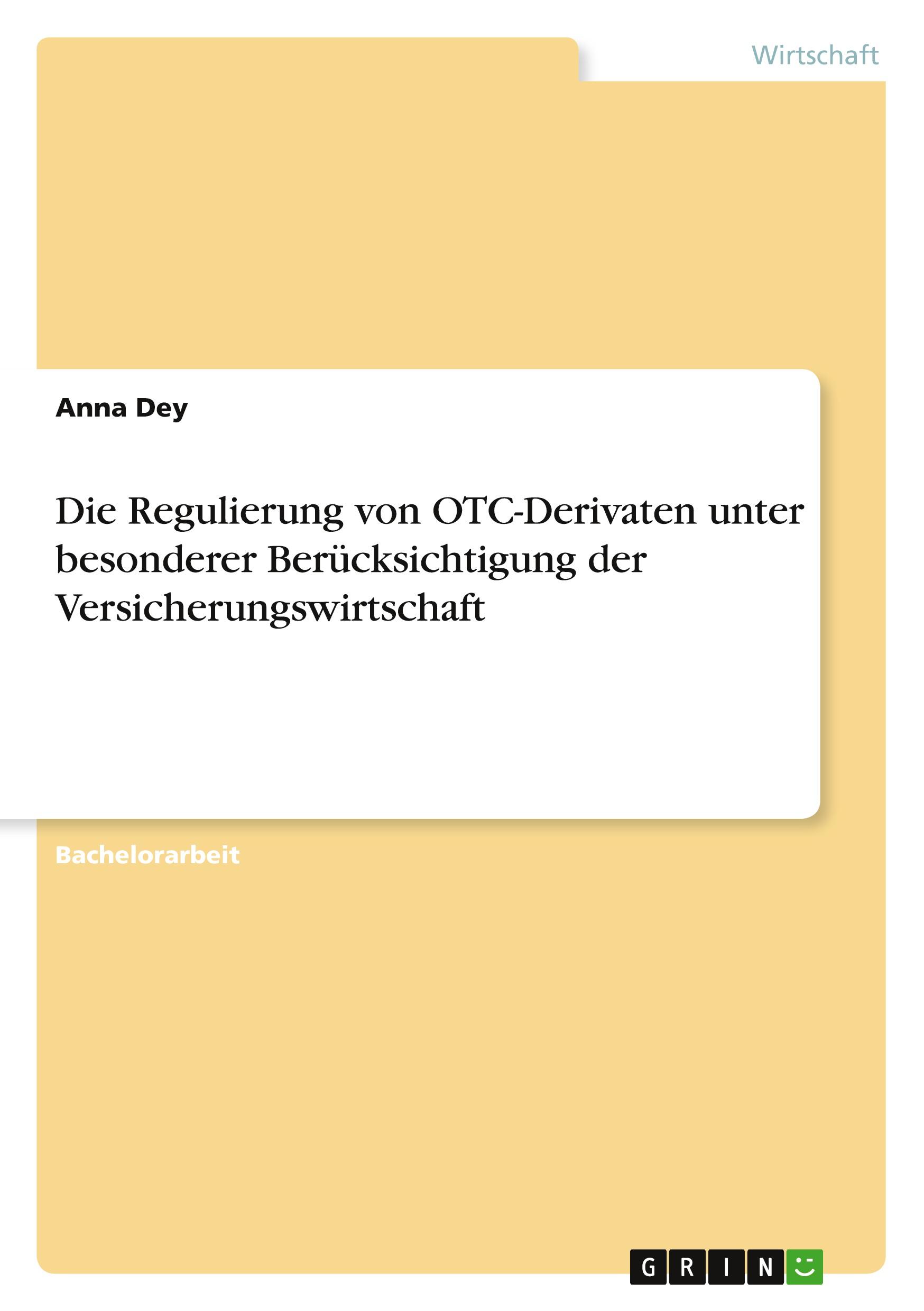 Cover: 9783346139139 | Die Regulierung von OTC-Derivaten unter besonderer Berücksichtigung...