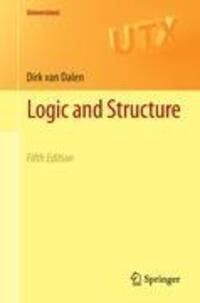 Cover: 9781447145578 | Logic and Structure | Dirk van Dalen | Taschenbuch | Englisch