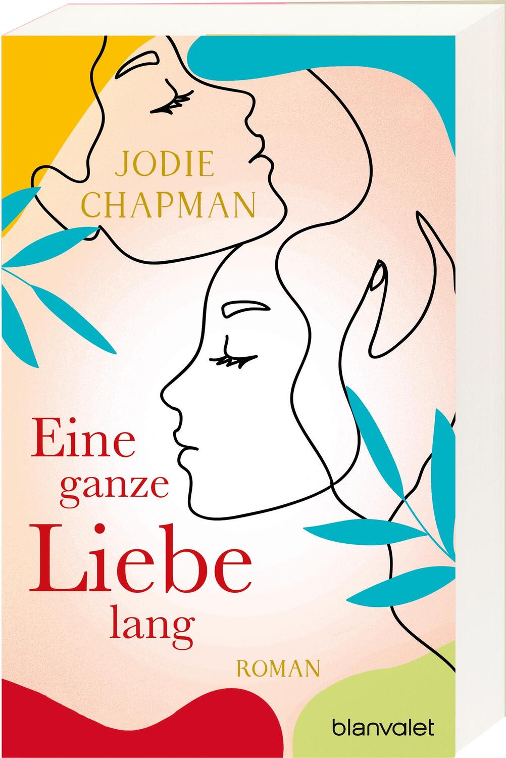 Bild: 9783764507794 | Eine ganze Liebe lang | Roman | Jodie Chapman | Taschenbuch | 480 S.