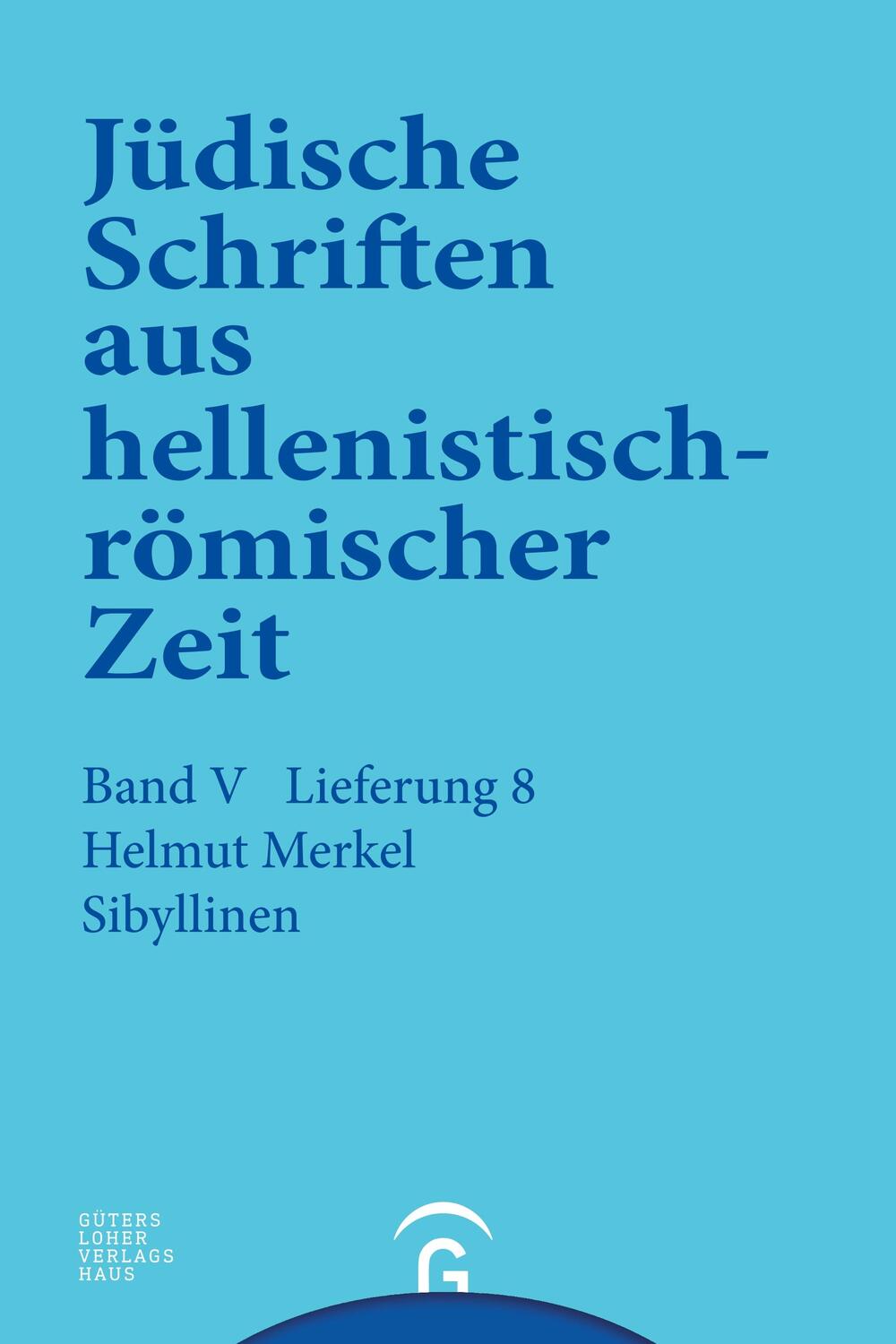 Cover: 9783579039589 | Sibyllinen | Helmut Merkel | Taschenbuch | Paperback | 108 S. | 1998