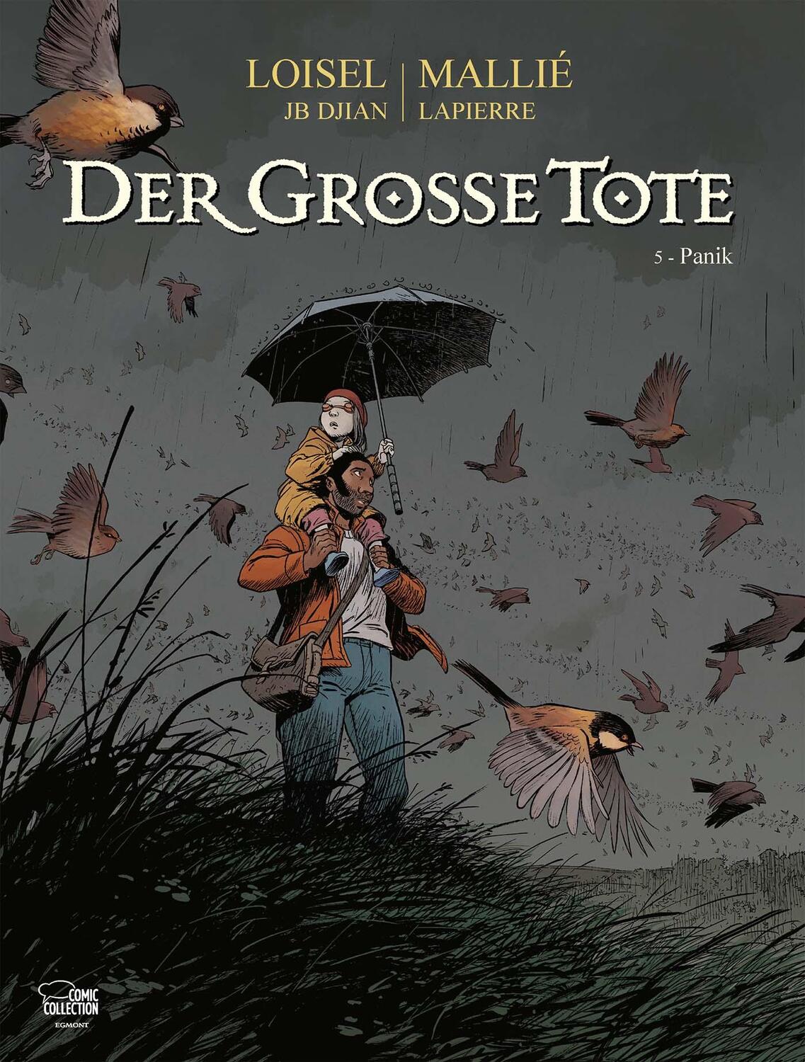 Cover: 9783770400942 | Der große Tote 05 | Panik | Régis Loisel (u. a.) | Buch | Deutsch