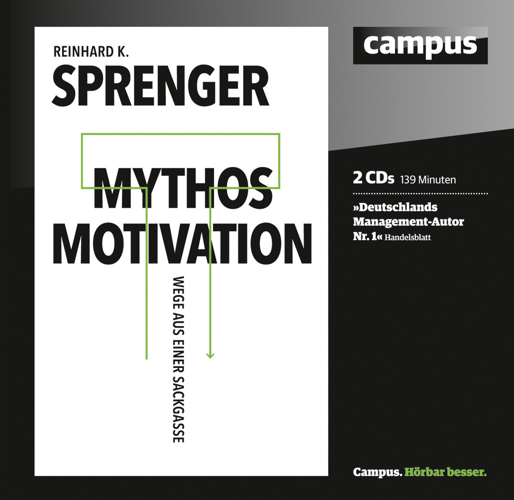Cover: 9783593375786 | Mythos Motivation, Audio-CD | Wege aus einer Sackgasse | Sprenger | CD