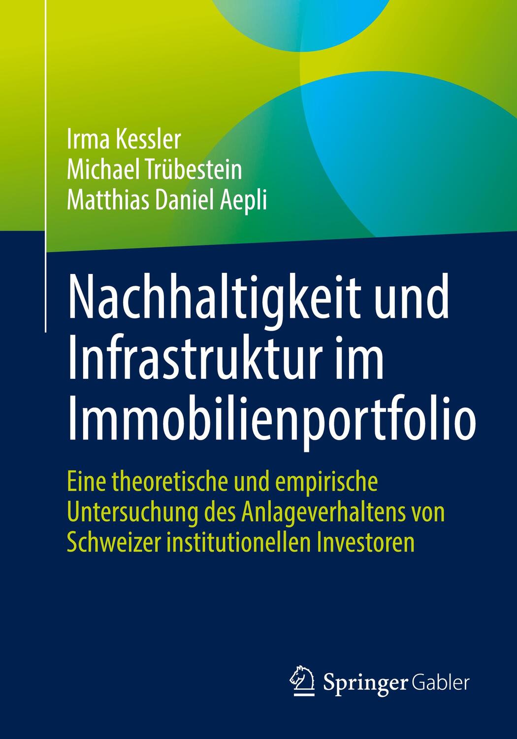 Cover: 9783658395247 | Nachhaltigkeit und Infrastruktur im Immobilienportfolio | Taschenbuch