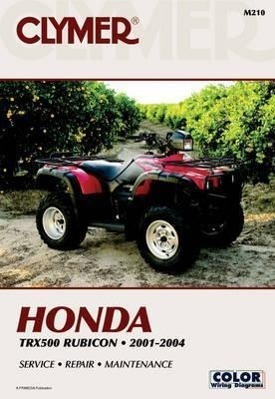 Cover: 9780892879205 | Honda TRX500 Rubicon Series ATV (2001-2004) Service Repair Manual