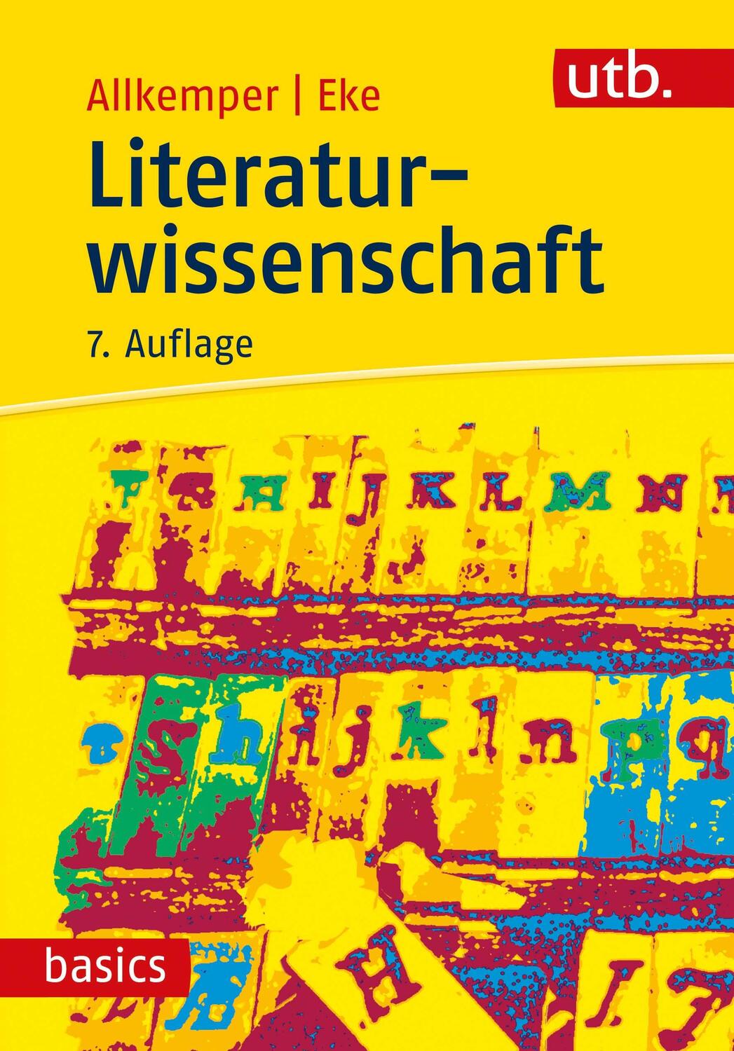 Cover: 9783825257569 | Literaturwissenschaft | Alo Allkemper (u. a.) | Taschenbuch | 351 S.