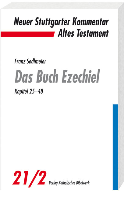 Cover: 9783460072121 | Das Buch Ezechiel. Tl.2 | Kapitel 25-48 | Franz Sedlmeier | Buch