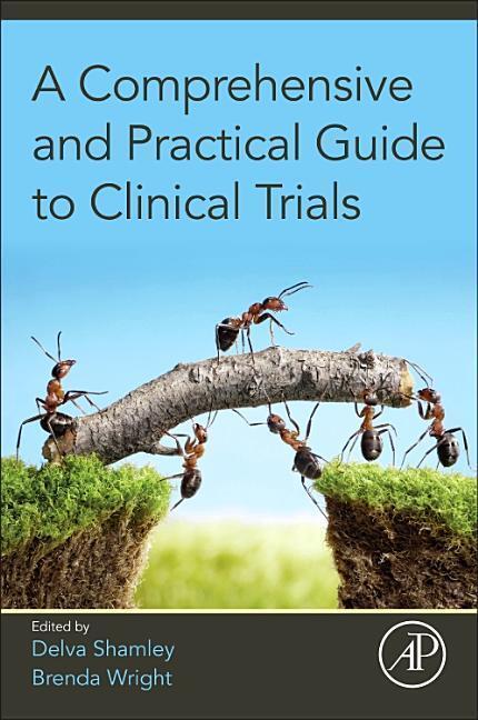 Cover: 9780128047293 | A Comprehensive and Practical Guide to Clinical Trials | Taschenbuch