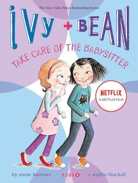 Cover: 9780811865845 | Ivy and Bean Take Care of the Babysitter (Book 4) | Annie Barrows