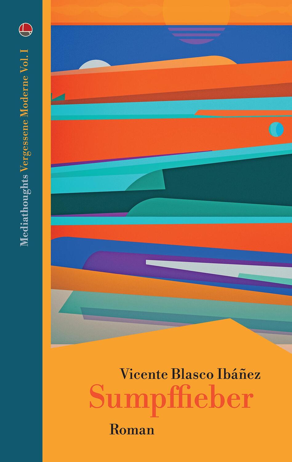 Cover: 9783947724468 | Sumpffieber | Vicente Blasco Ibáñez | Buch | 300 S. | Deutsch | 2023