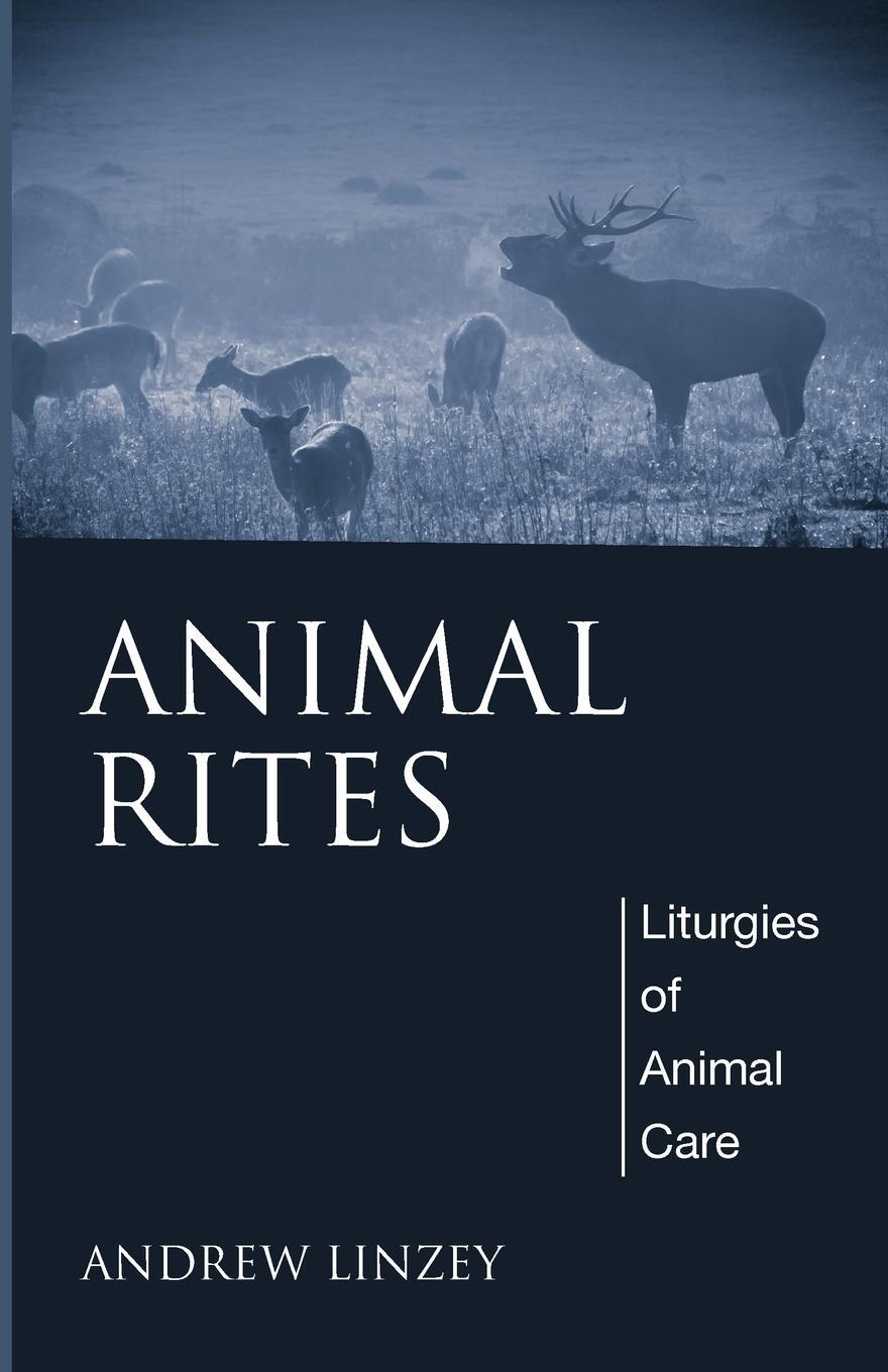 Cover: 9781498230964 | Animal Rites | Andrew Linzey | Taschenbuch | Paperback | Englisch