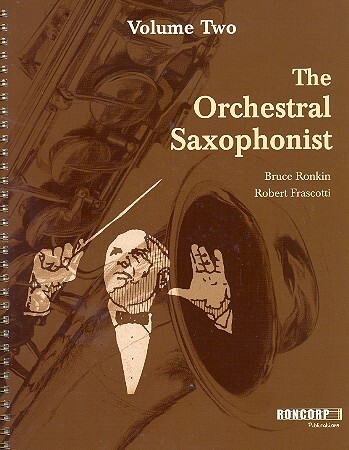 Cover: 9780984776948 | The Orchestral Saxophonist Volume 2 | Bruce Ronkin_Robert Frascotti